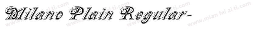 Milano Plain Regular字体转换